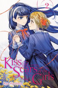 Kiss the Scars of the Girls Manga Volume 2